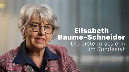 Elisabeth Baume-Schneider, la prima giurassiana in Governo poster