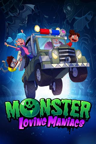 Monster Loving Maniacs poster