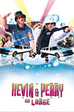 Kevin And Perry Go Large poster