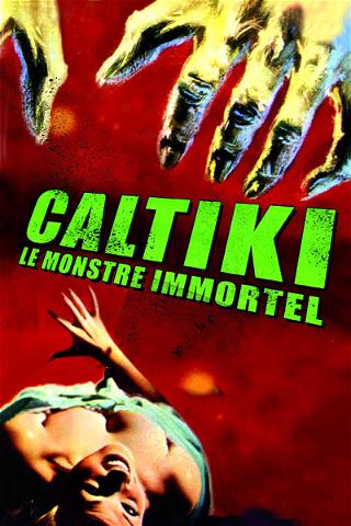 Caltiki - Le monstre immortel poster
