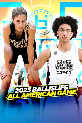 Ball Is Life: All American Game poster