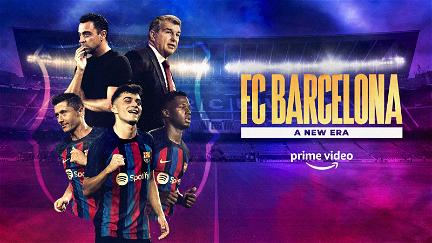 FC Barcelona - Eine neue Ära poster