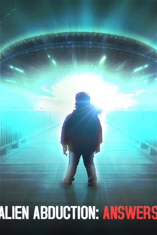 Alien Abduction: Answers poster