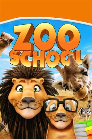 Zoo School poster