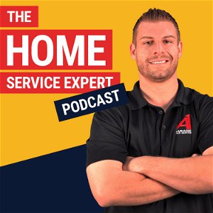 The Home Service Expert Podcast poster