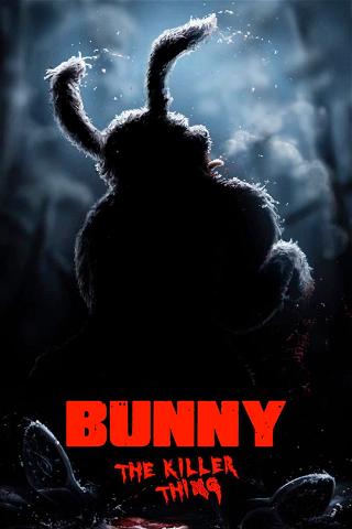 Bunny, la cosa asesina poster
