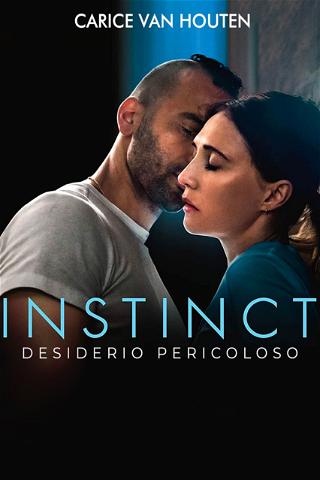 Instinct - Desiderio pericoloso poster