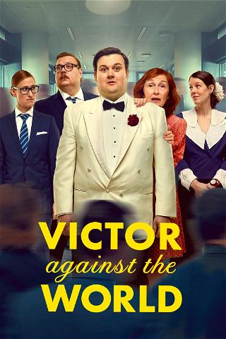 Victor Against The World poster