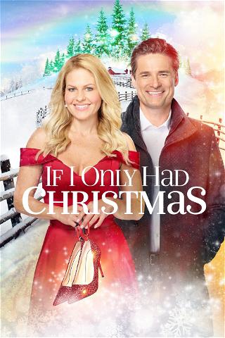 If I Only Had Christmas poster