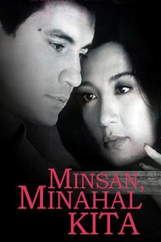 Minsan, Minahal Kita poster