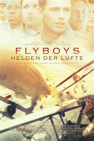 Flyboys - Helden der Lüfte poster