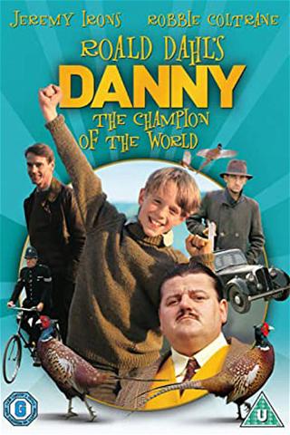 Danny, campeón del mundo poster