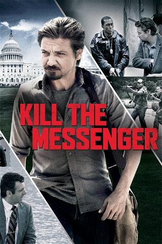 Kill The Messenger poster