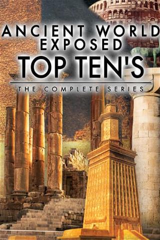 Ancient World Exposed Top Ten's: The Complete Series poster