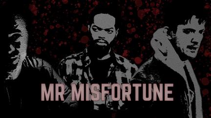 Mr Misfortune poster