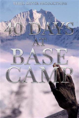 40 dage på Mount Everest (40 Days at Base Camp) poster