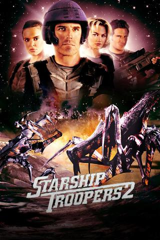 Starship Troopers 2: Hero of the Federation poster
