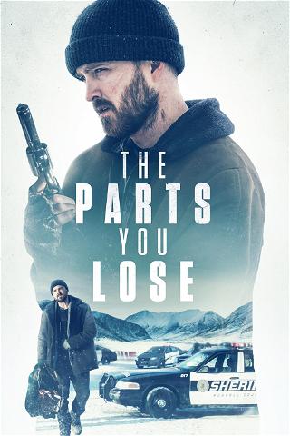 The Parts You Lose poster