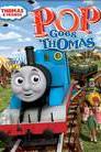 Thomas and Friends: Pop Goes Thomas poster