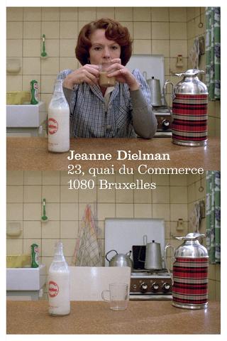 Jeanne Dielman, 23 quai du Commerce, 1080 Bruxelles poster