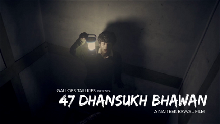 47 Dhansukh Bhawan poster