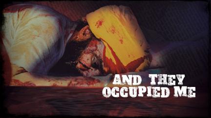 And They Occupied Me poster