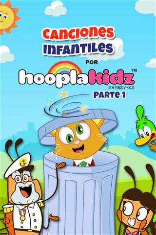 Canciones Infantiles Por HooplaKidz - Parte 1 (Doblado) poster