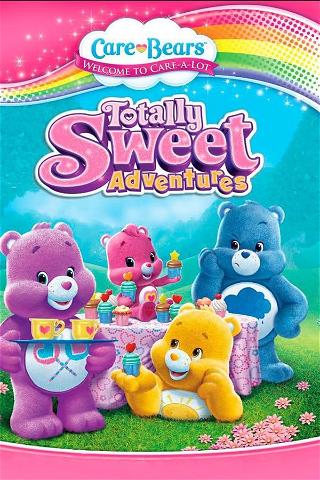 Care Bears: Totally Sweet Adventures poster