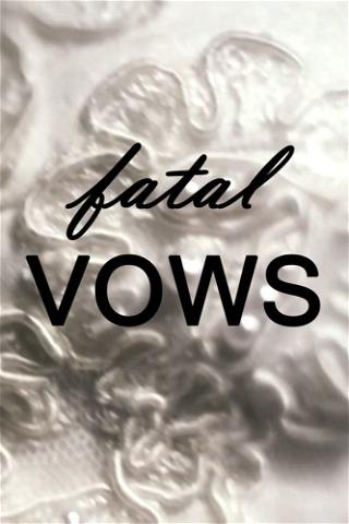Fatal Vows poster