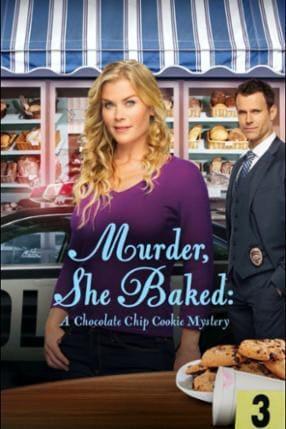 Murder, she baked: a chocolate chip cookie mystery poster