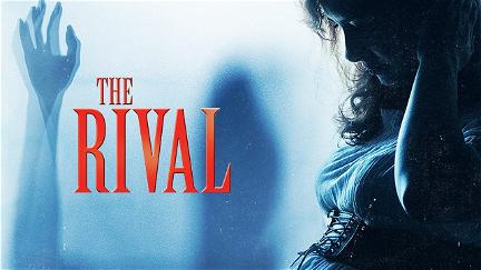 The Rival poster