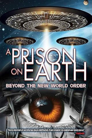 A Prison on Earth poster