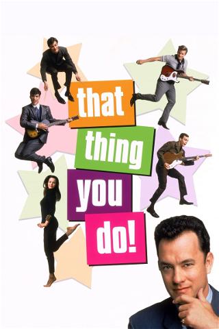 That Thing You Do poster