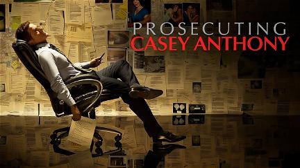 La acusación contra Casey Anthony poster