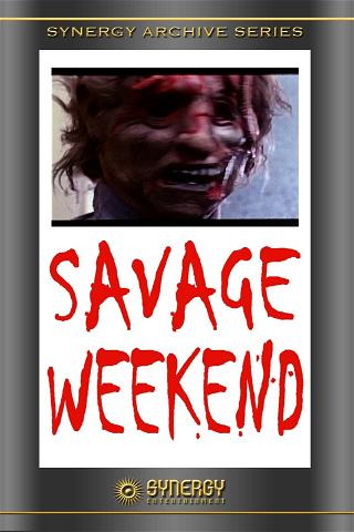 Savage Weekend poster