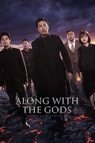 Along with the Gods : The last 49 Days poster