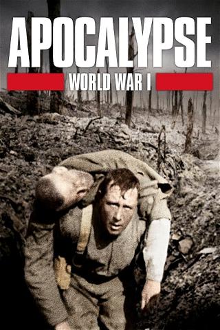 Apocalypse: World War I poster