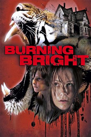 Burning Bright - Senza via di scampo poster
