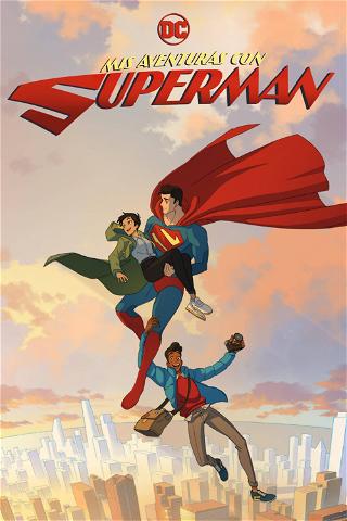 Mis aventuras con Superman poster
