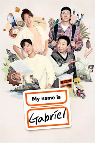 My Name Is Gabriel poster