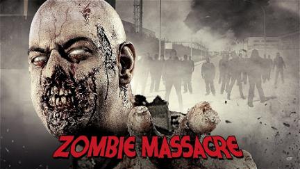 Zombie Massacre poster
