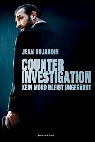 Counter Investigation - Kein Mord bleibt ungesühnt poster