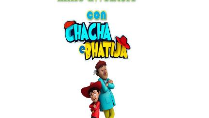 Mille avventure con Chacha e Bhatija poster