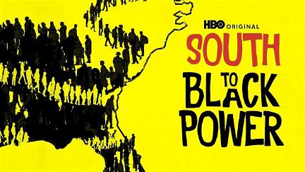 South to Black Power poster