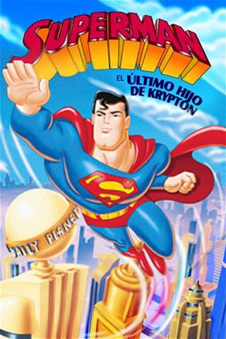 Superman: El último hijo de Krypton poster