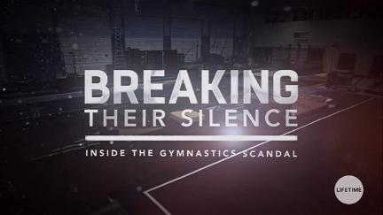 Breaking Their Silence: Inside the Gymnastics Scandal poster