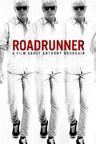 Roadrunner: A Film About Anthony Bourdain poster
