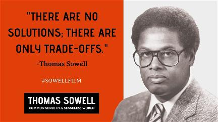 Thomas Sowell: Common Sense in a Senseless World poster