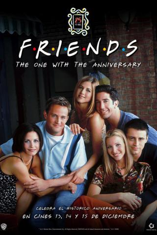 Friends 25th: The One with the Anniversary poster