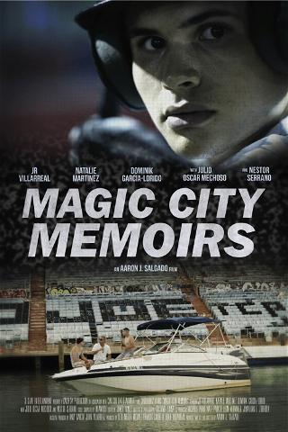 Magic City Memoirs poster